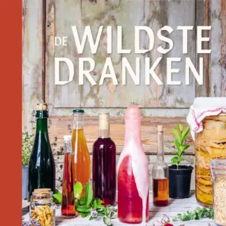 De Wildste Dranken